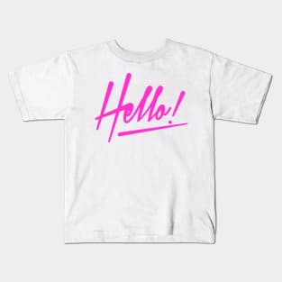 Hello, Nice to meet you! Kids T-Shirt